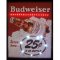 BUDWEISER SERVED HERE 25 CENT LED POSTER